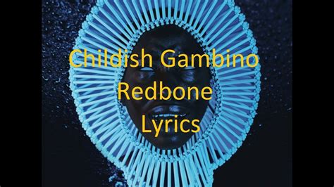 redbone lyrics childish gambino